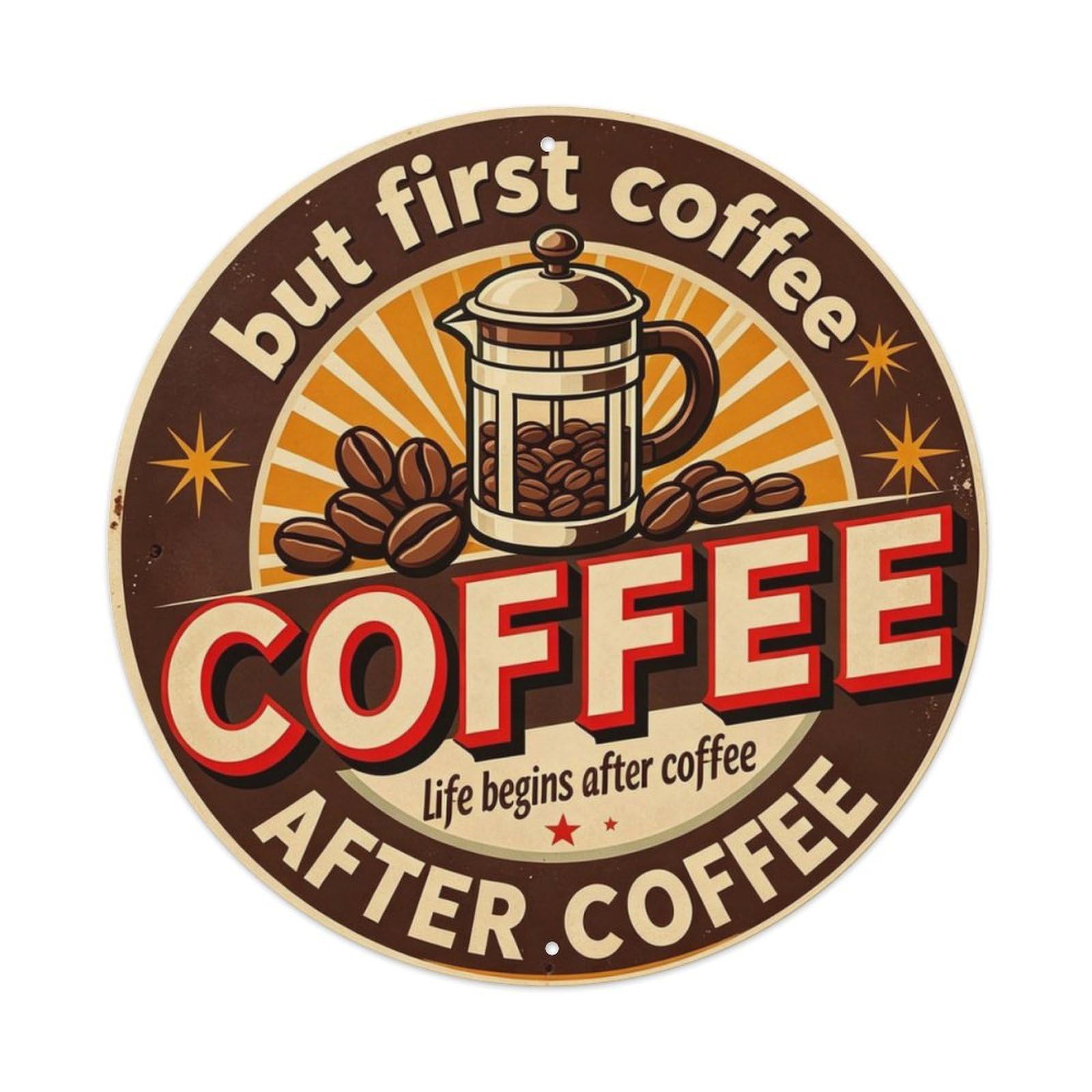 But First Coffee Metal Tin Sign Plaque