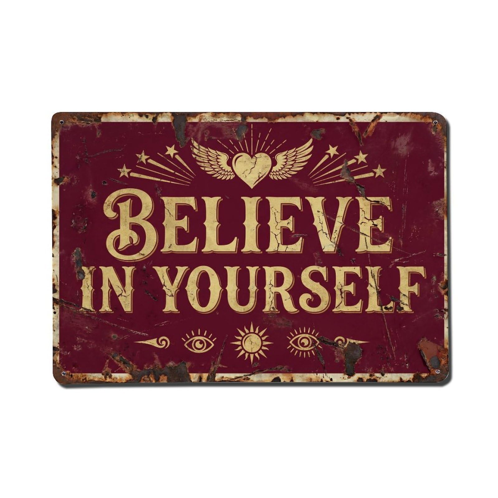 Believe in Yourself Confidence Retro Motivational Slogans Vintage Metal Tin Sign Wall Decor for Cafe, Club, Garden Metal Poster 8x12Inch