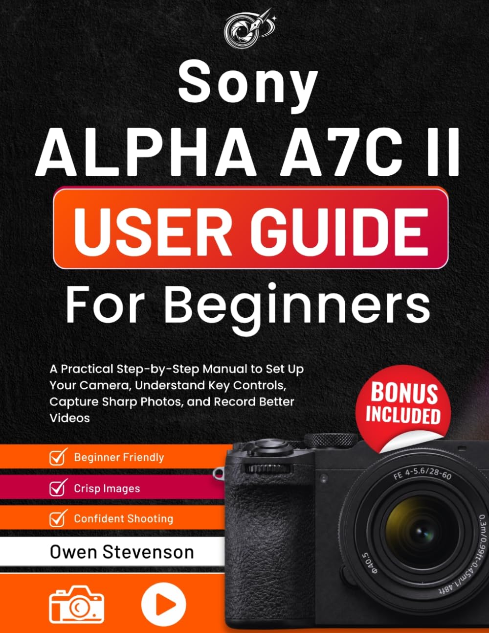 Livre Sony Alpha a7C II user guide francophone avec manuel de configuration vidéo
