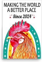 Making The World A Better Place Since - American Brown Leghorn Rooster Poster 12x18 Unframed - Personalized Year Pet Portrait Wall Art Decor Gifts for Leghorn Chicken Lovers