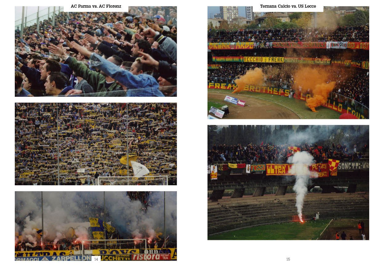 Ultras Italien - passione e mentalità: Josef Gruber - 89 Spiele von 1998 bis 2006. Bildband