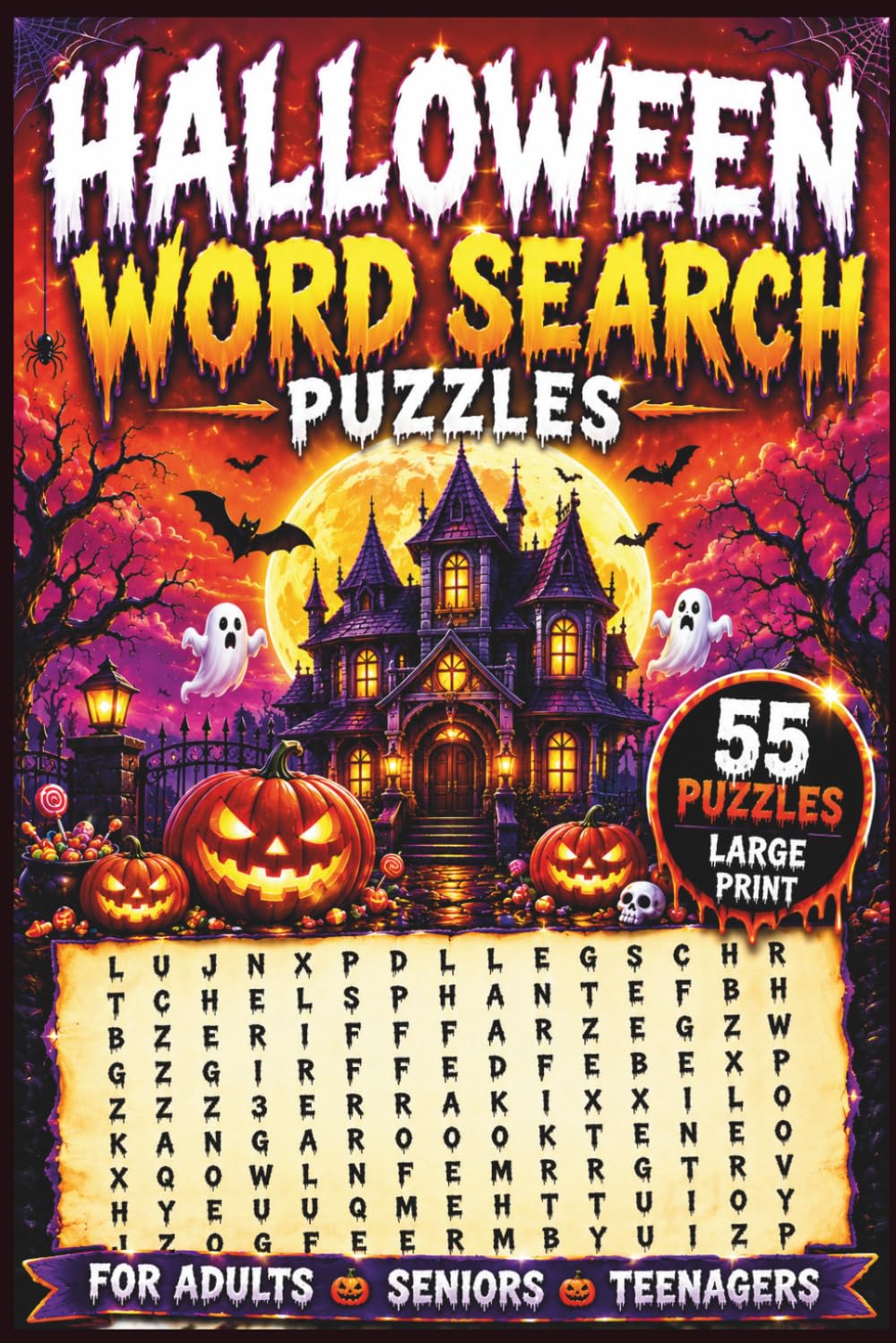 Halloween Word Search Puzzle Book: Ghosts, Witches, Vampires, Zombies, Monsters & More | For Adults, Seniors & Teenagers | 55 Puzzles