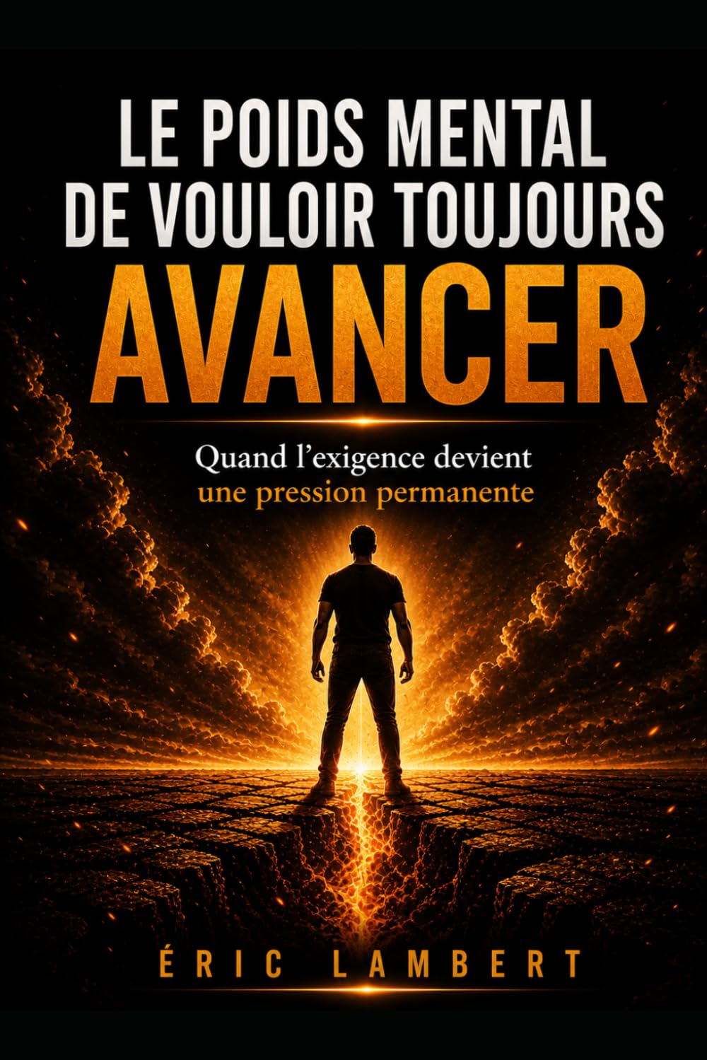 Le poids mental de vouloir toujours avancer: Quand l'élan devient pression intérieure