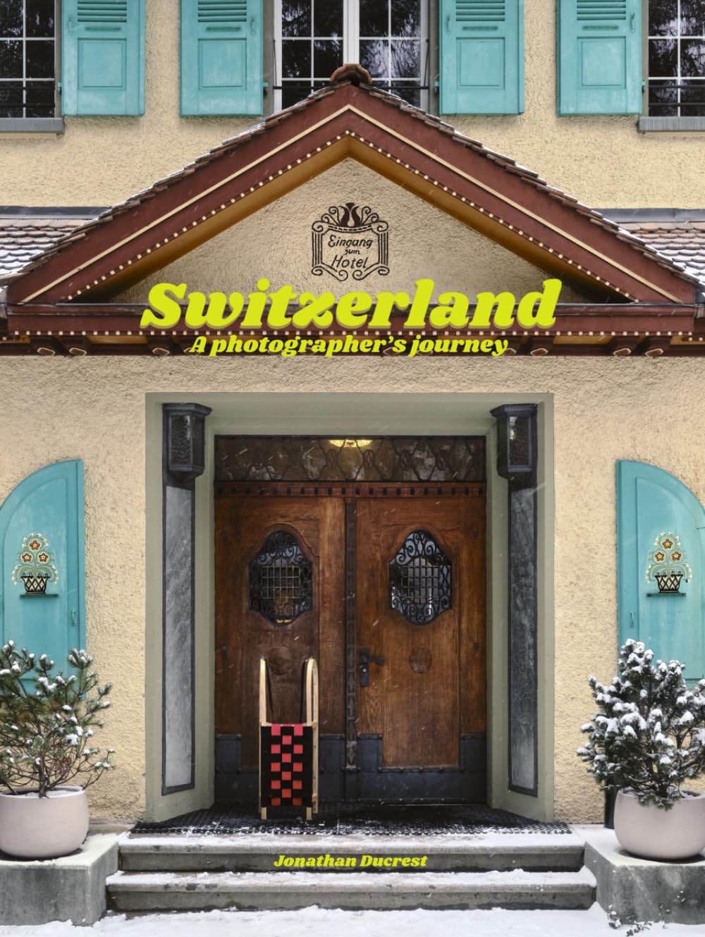 Switzerland - A Photographer's Journey      Hardcover – March 18, 2026