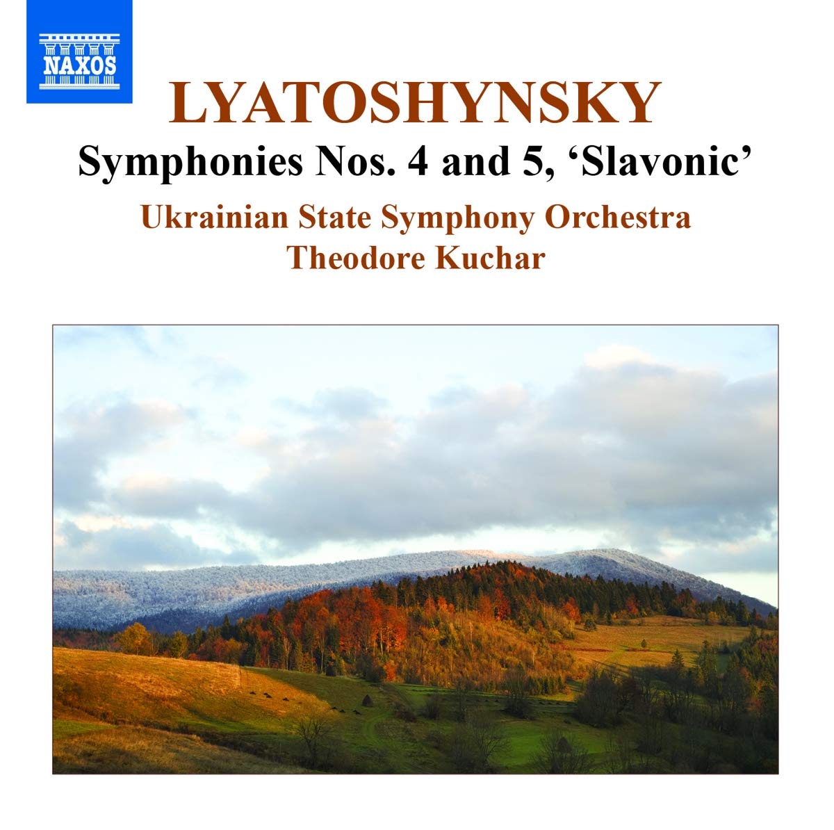 Lyatoshynsky: Symphonies Nos 4 5