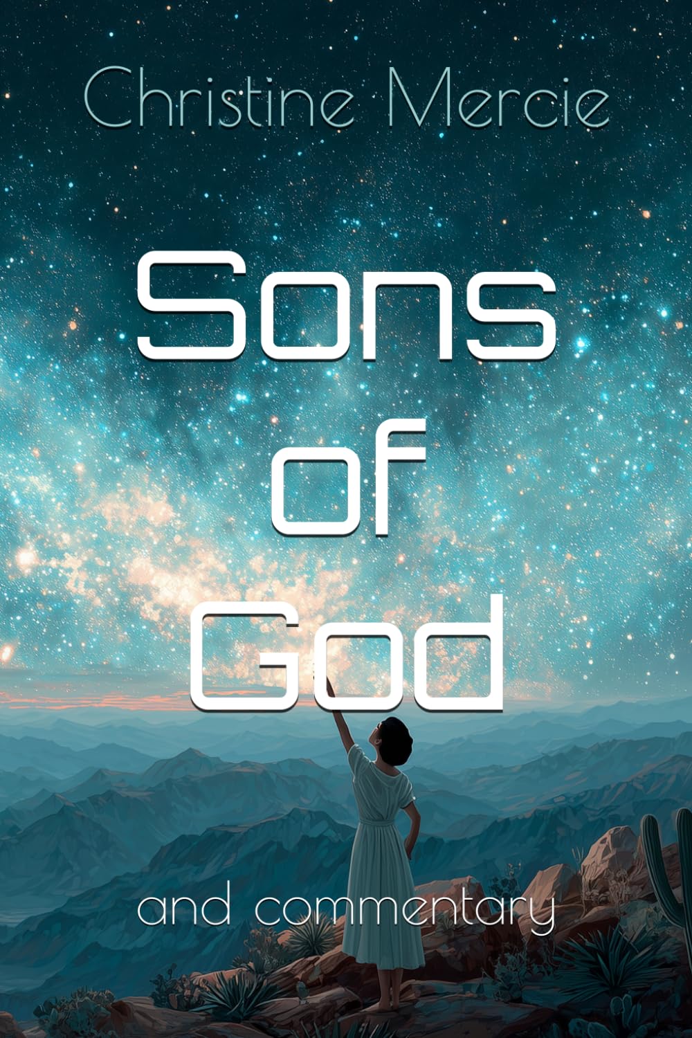 Sons of God: and commentary (Books by Annalee Skarin)