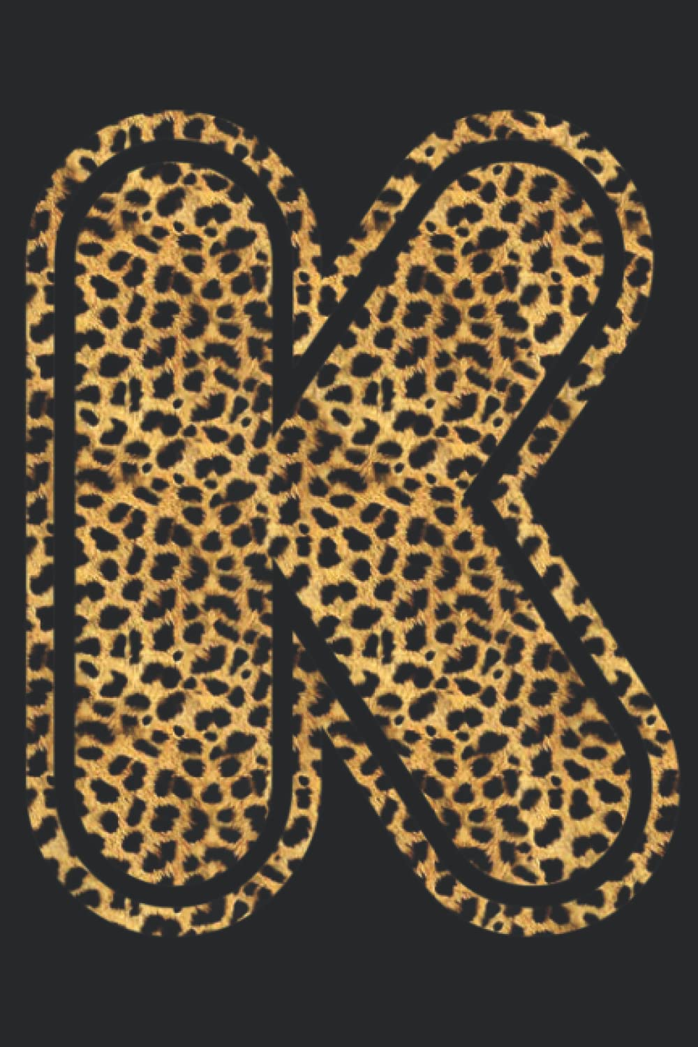 Letter K Leopard Print Initial Case Funny Birthday Gift Family: Daily Planner Notepad To Do Schedule, Medium 6x9 Inches, 110 Pages, Printed Cover