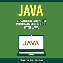 Java: Advanced Guide to Programming Code with Java (Volume 4)