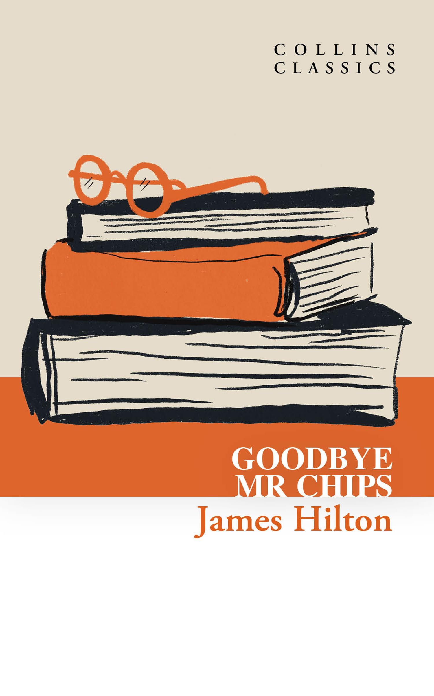 Goodbye, Mr. Chips by James Hilton - 9780008770525