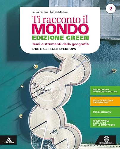 Ti racconto il mondo. Ediz. green. Volume 2 + atlante 2. Per la Scuola media. Con e-book. Con espansione online (Vol. 2)