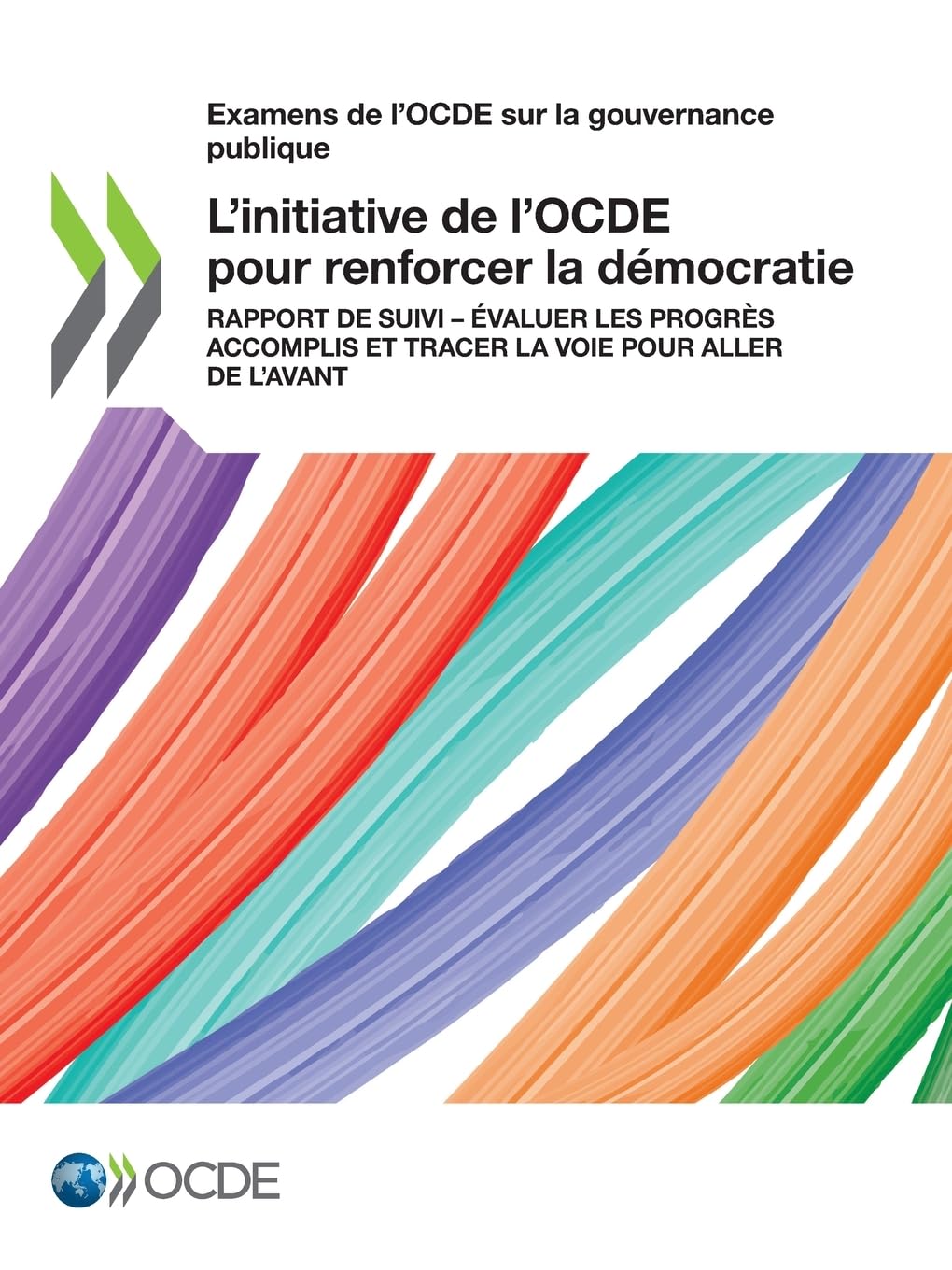 L'initiative de l'OCDE pour renforcer la démocratie