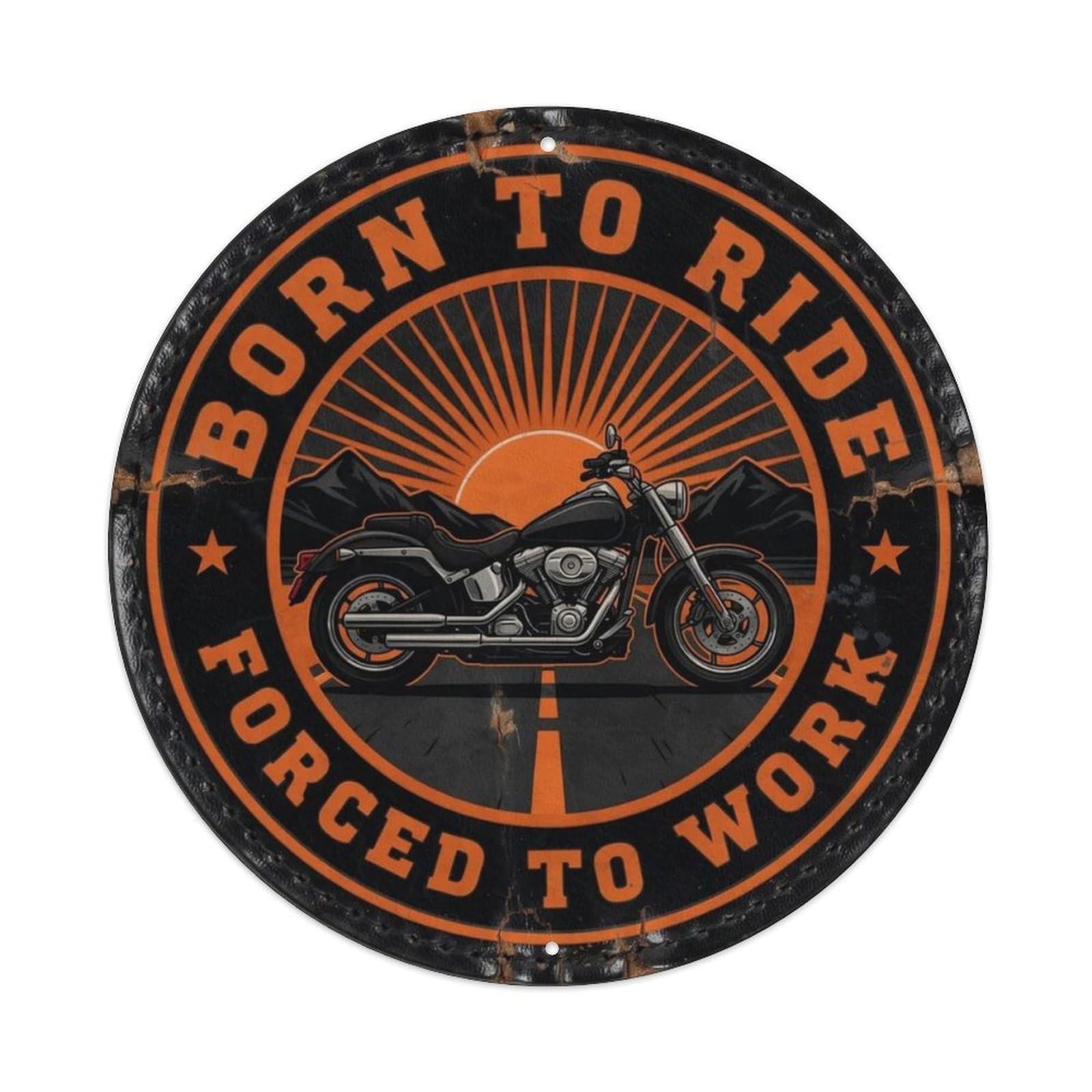 Born To Ride Forced Metal Tin Sign Plaque