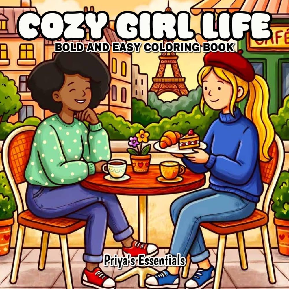 COZY GIRL LIFE: BOLD AND EASY COLORING BOOK