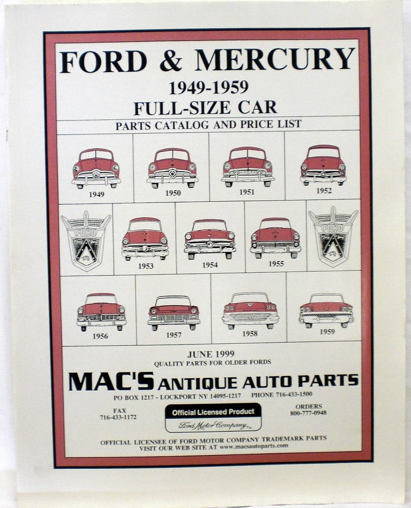 Mac's Antique Auto Parts Ford & Mercury 19491959 Parts Catalog and
