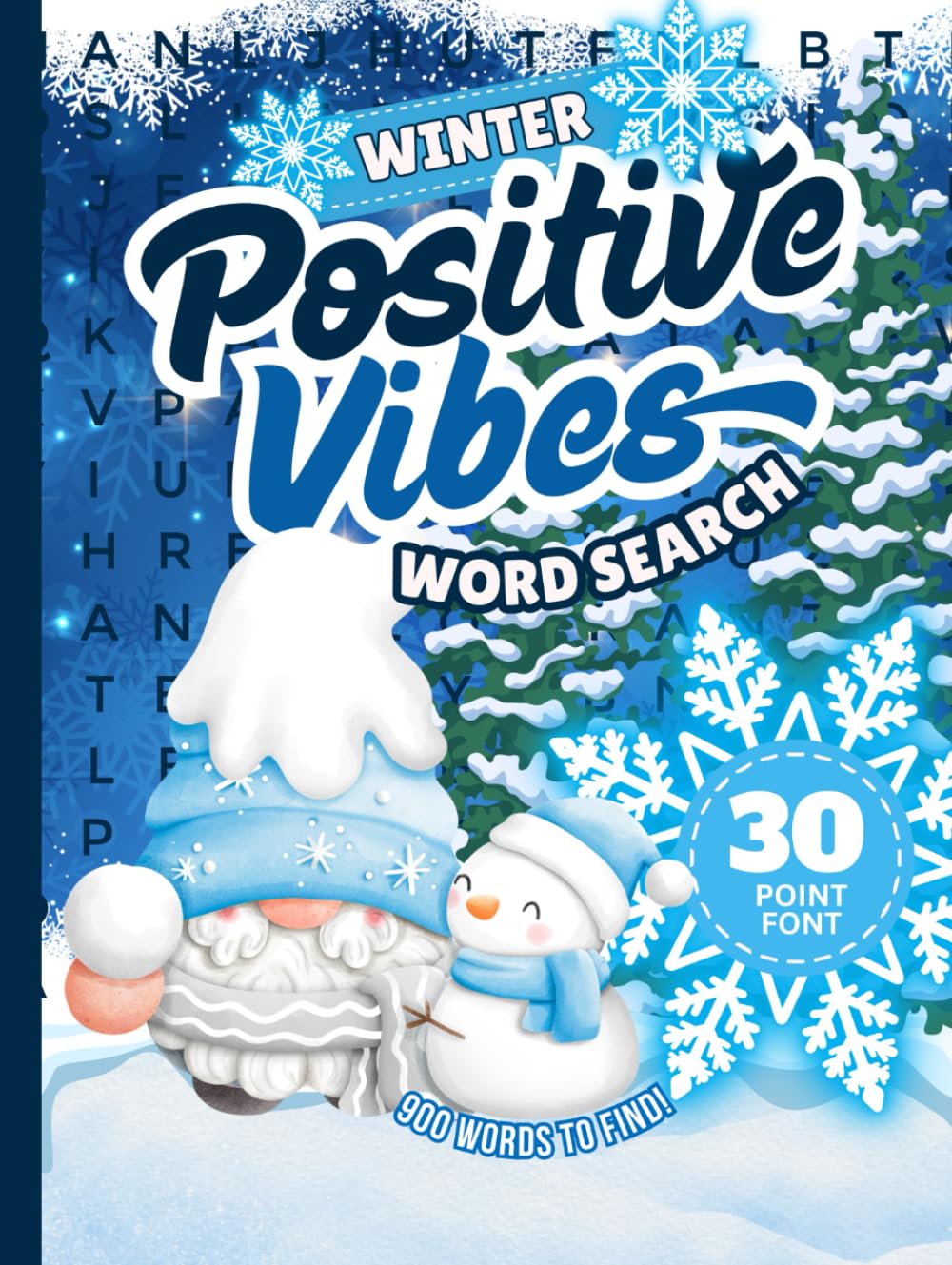 30 Font Word Search Book For Seniors: Hardcover / Winter Positive Vibes / Extra Large Print / Jumbo Letters - Easy To Read / 50 Cozy Seasonal Themed ... Citizen Gift (Jumbo Font Word Searches)
