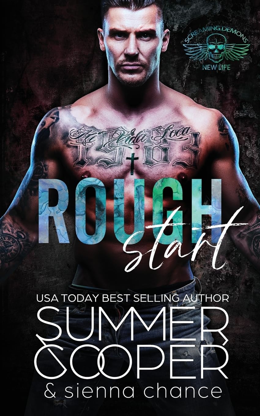 Rough Start: A Motorcycle Club New Adult Romance: 1 (Screaming Demons MC)