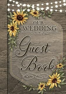 Sunflower Wedding Guest Book: Rustic dark wood background with light string, with greenery accents. Great for your visitors to sign in at your wedding reception. (SunFlower Guest Books)