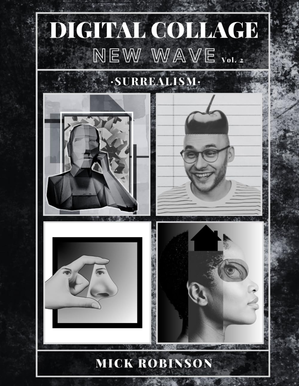 DIGITAL COLLAGE: NEW WAVE VOLUME 2