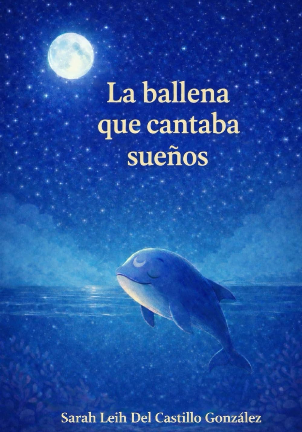 La ballena que cantaba sueños