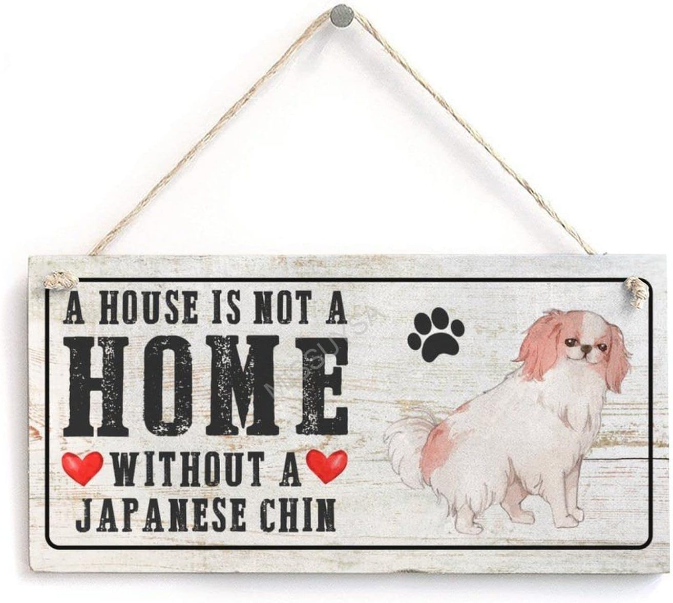 Wooden Signs, Rustic A House is Not A Home Without A Japanese Chin Sign Plaque Pianted Vintage Farmhouse Decor Garden Outdoor Wall Art 10"x20",