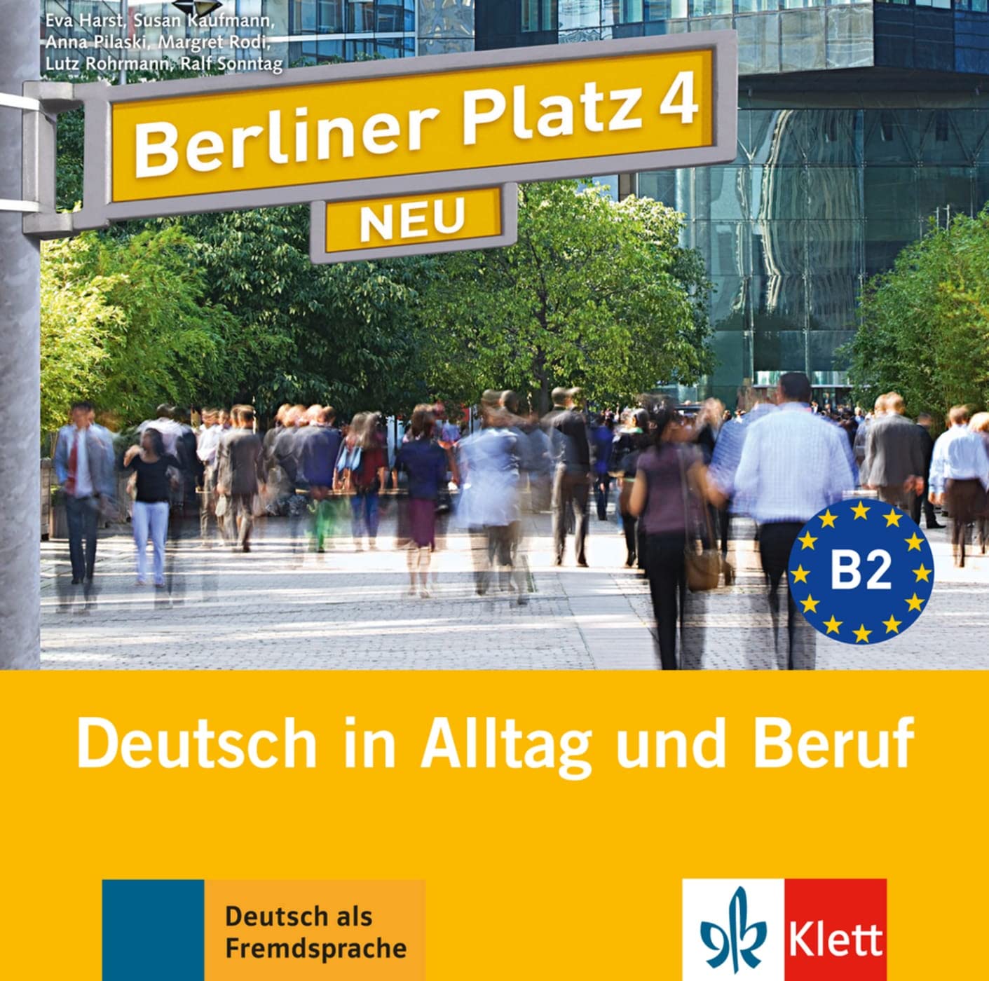 Hautaärzte Berliner Platz Mönchen Berliner Platz 4 NEU: Deutsch in Alltag und Beruf. 2 Audio-CDs zum