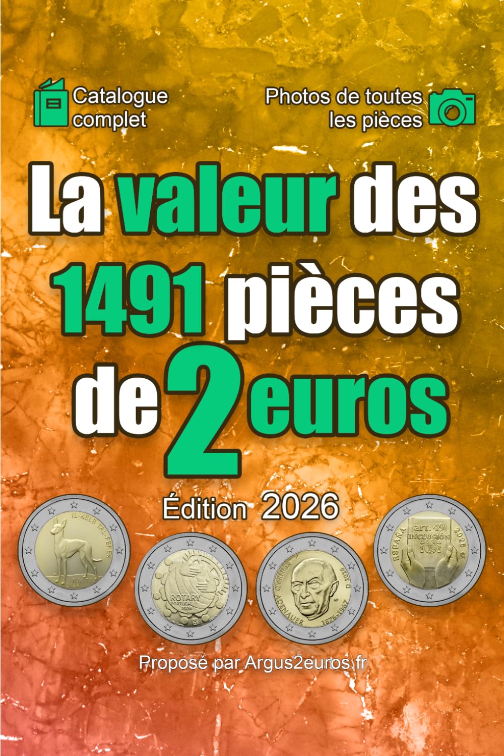 La valeur des 1491 pièces de 2 euros (La valeur des pièces en euro)