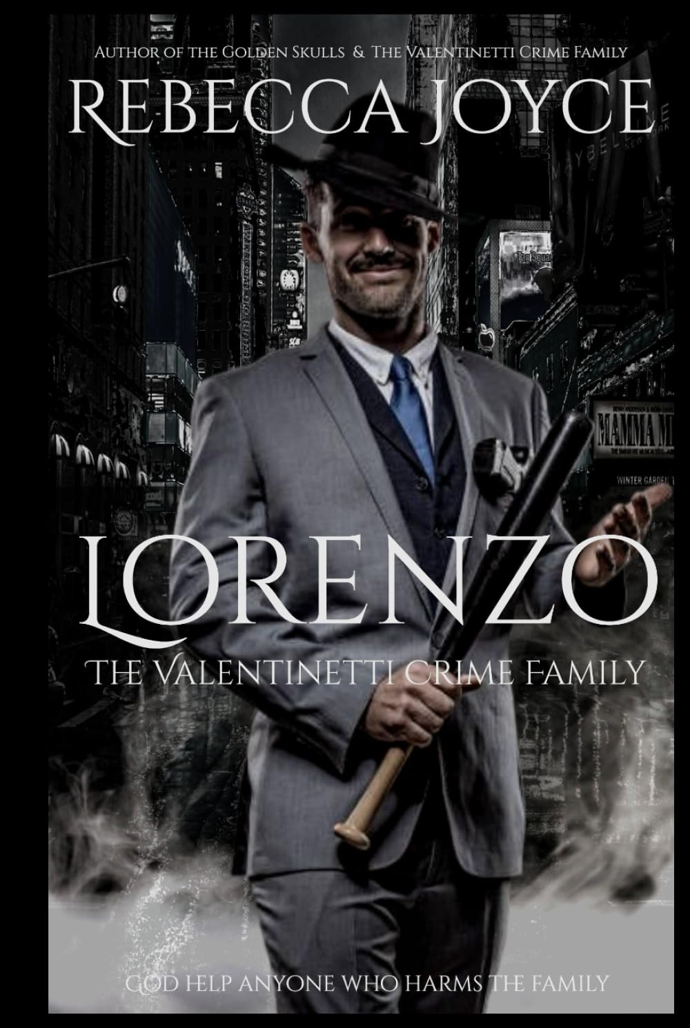 Lorenzo: The Valentinetti Crime Family