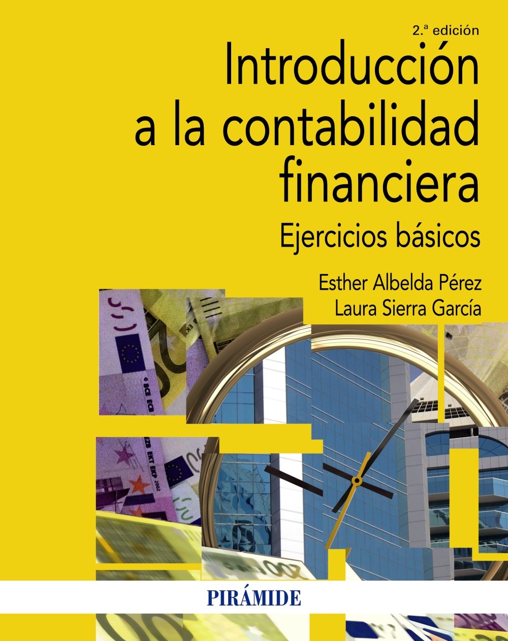 Introducción a la contabilidad financiera: Ejercicios básicos (Economía Y Empresa)