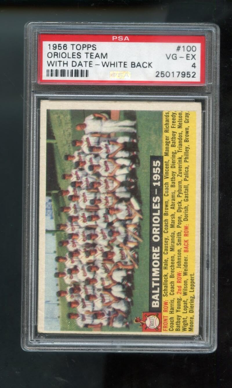 1956 Topps #100 Baltimore Orioles Team Photo With 1955 Date PSA 4 Graded Baseball Card White Back MLB