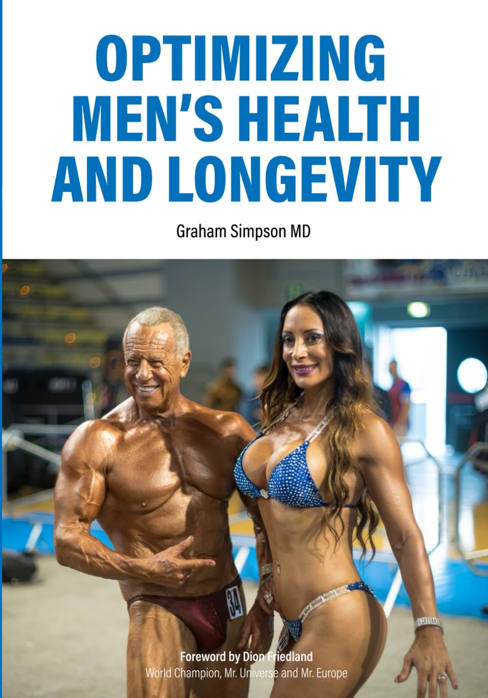 OPTIMIZING MEN'S HEALTH AND LONGEVITY