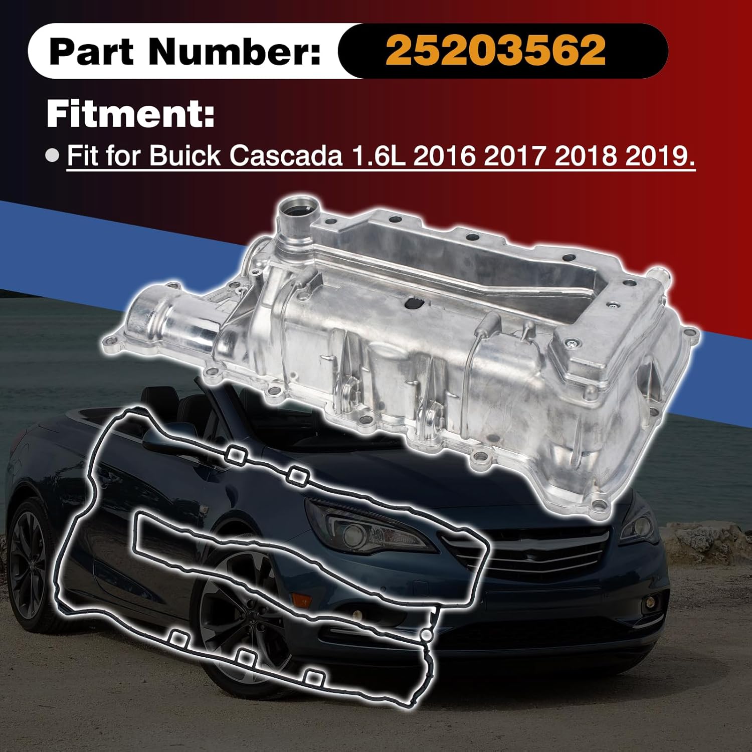 25203562 Engine Valve Cover Compatible With Buick Cascada 1.6L 2016 2017 2018 2019