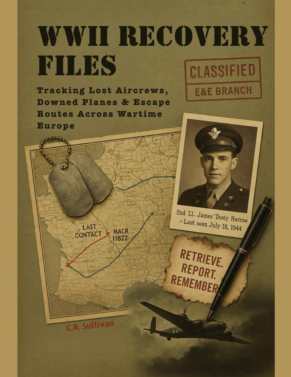 Recovery Files: Tracking Lost Aircrews, Crashed Planes & Hidden Clues Across Wartime Europe