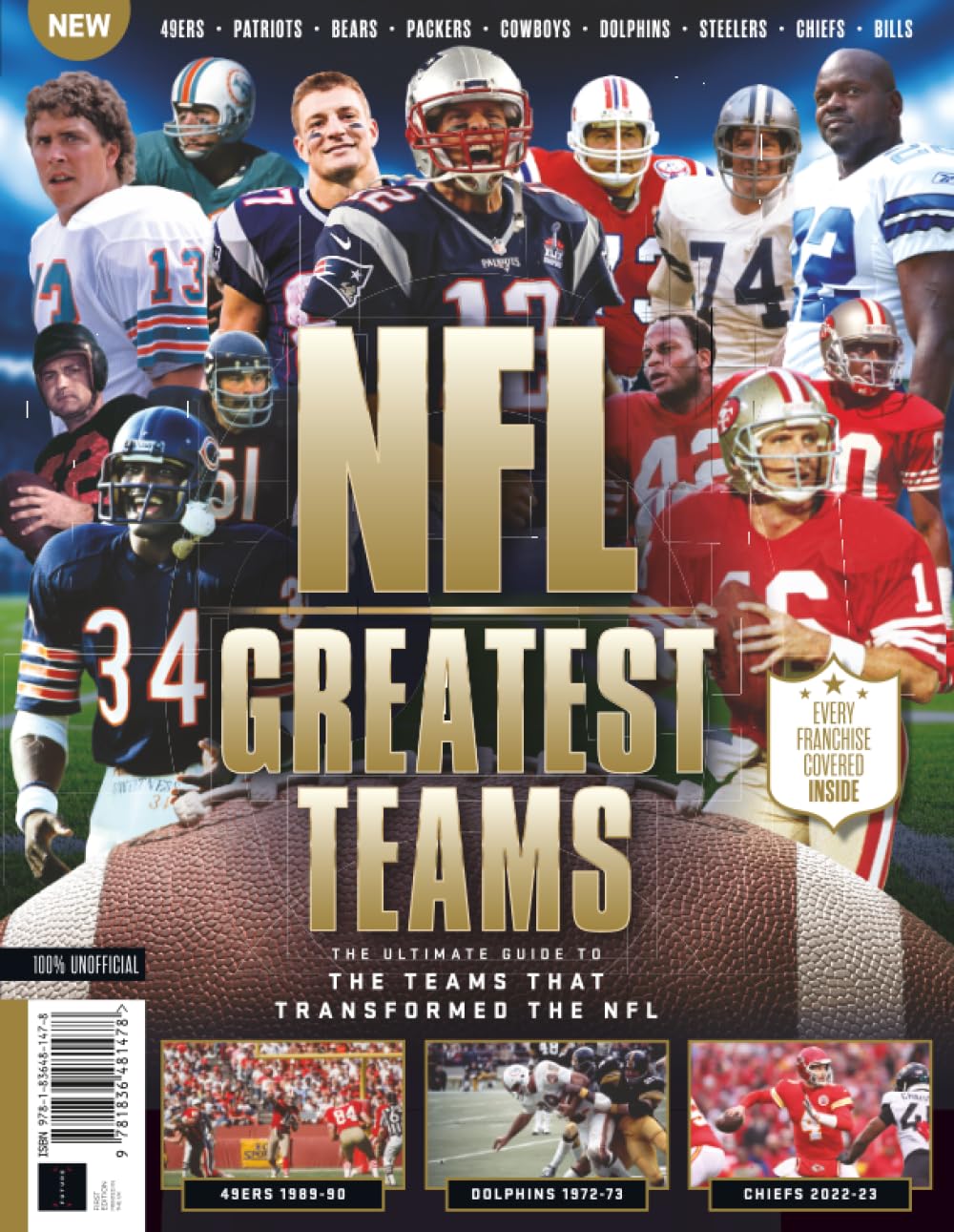 NFL's Greatest Teams: The Ultimate Guide to the Team's that Transformed NFL: For Every Football Fan: The Saga of the NFL's Elite