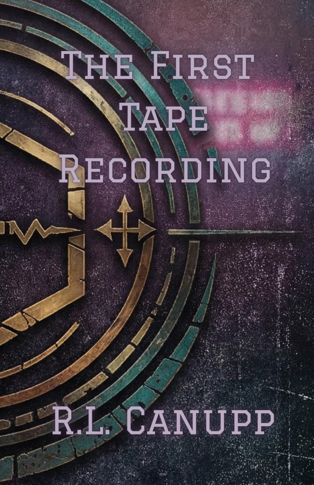 The First Tape Recording (The Forever Tapes)