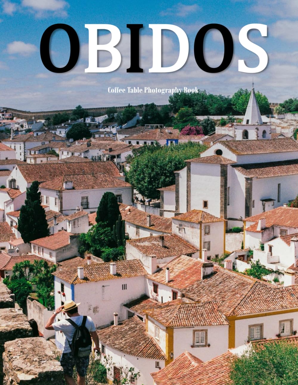 Obidos: A Beautifully Curated Coffee Table Book for Travel and Tourism Enthusiasts