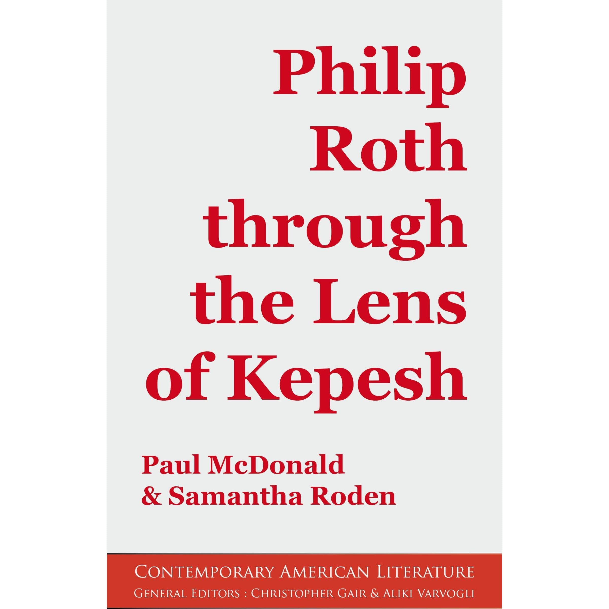 Philip Roth through the Lens of Kepesh