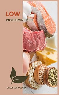 Low Isoleucine Diet