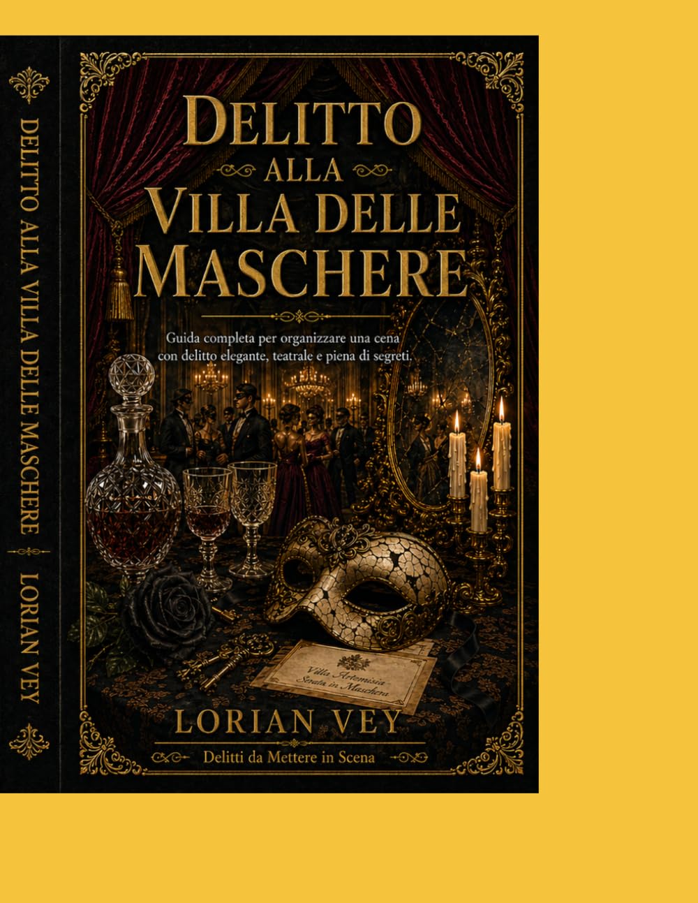 Delitto alla Villa delle Maschere: Guida completa per organizzare una cena con delitto elegante, teatrale e piena di segreti