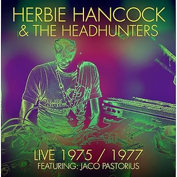 Amazon | Live 1975/1977 | Herbie Hancock and The Headhunters