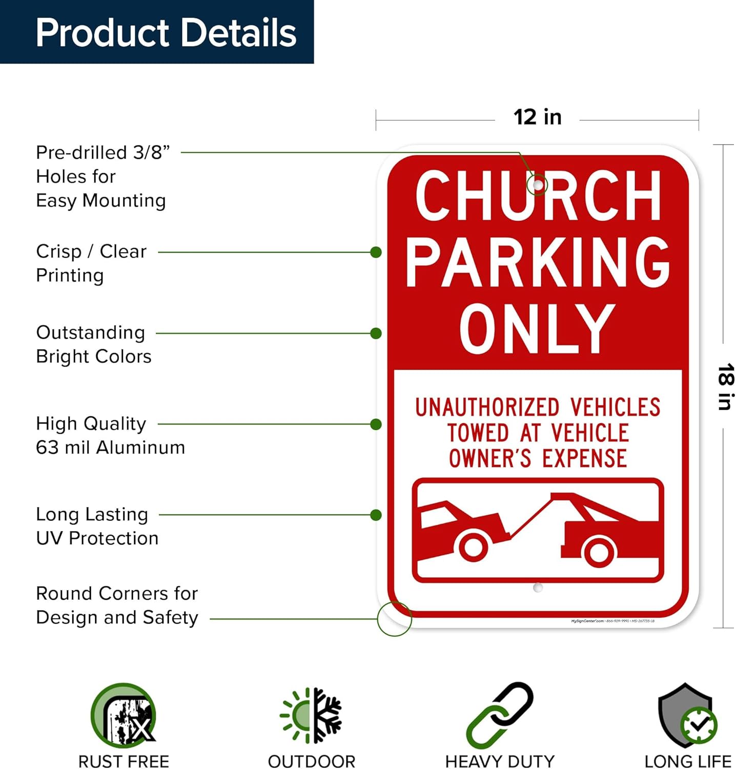 Church Parking Only Unauthorized Vehicles Towed At Vehicle Owner's Expense Sign, 12x18 Inches, Rust Free .063 Aluminum, Fade Resistant, Made in USA by My Sign Center