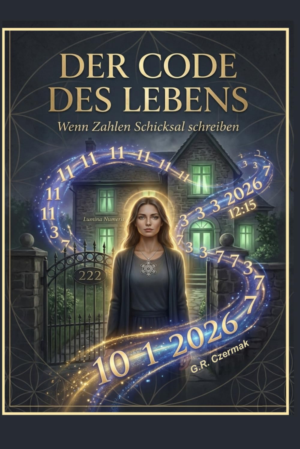 Der Code des Lebens: Wenn Zahlen Schicksal schreiben