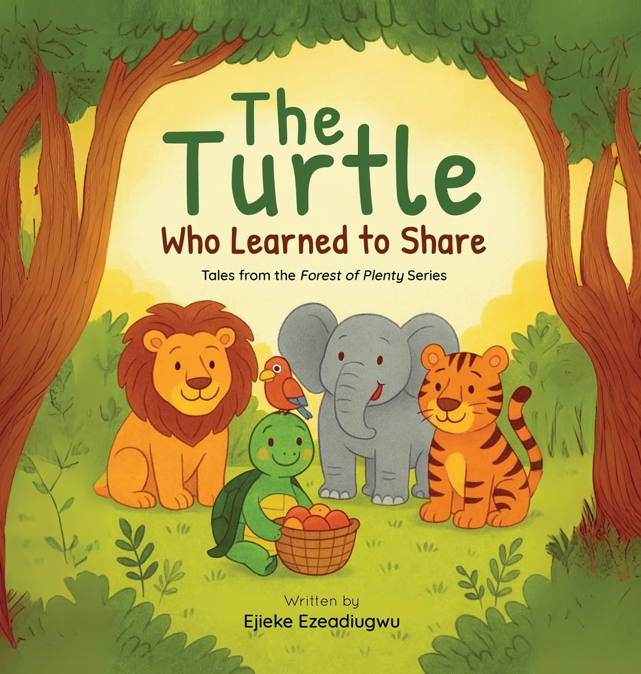 The Turtle Who Learned to Share: Tales from the Forest of Plenty: 1