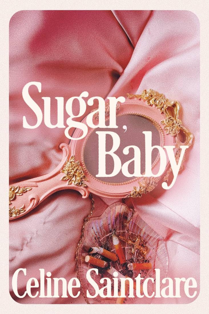Sugar, Baby: Celine Saintclare