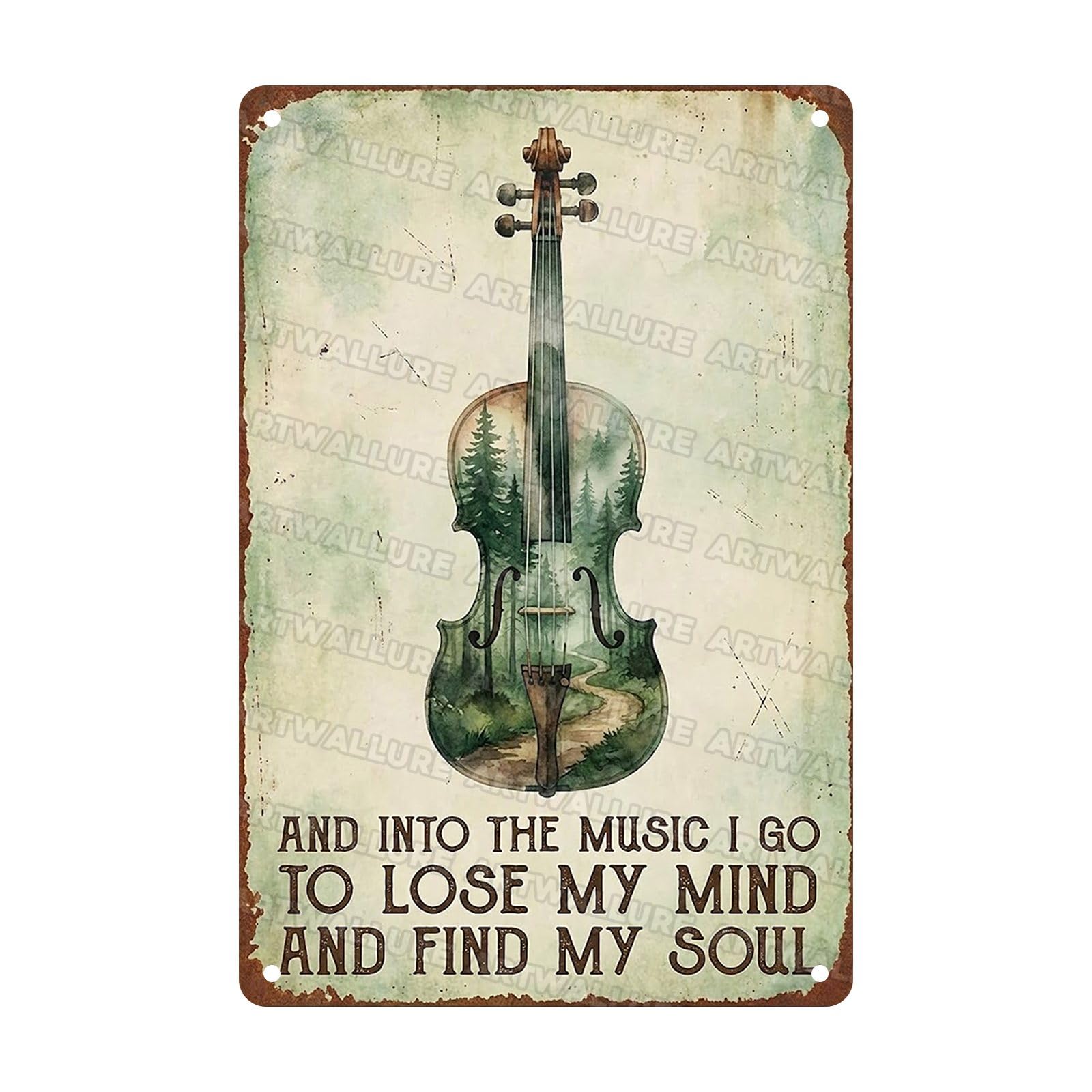Vintage Violin Fiddle Tin Sign Into The Music I Go To Lose My Mind And Find My Soul Metal Sign for Musician Home Bedroom 8x12Inch