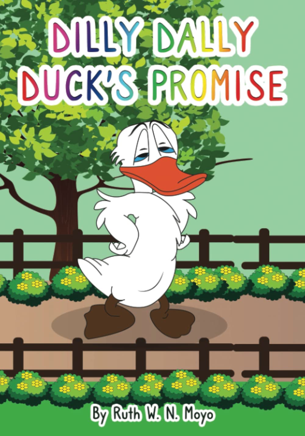 Dilly Dally Duck's Promise