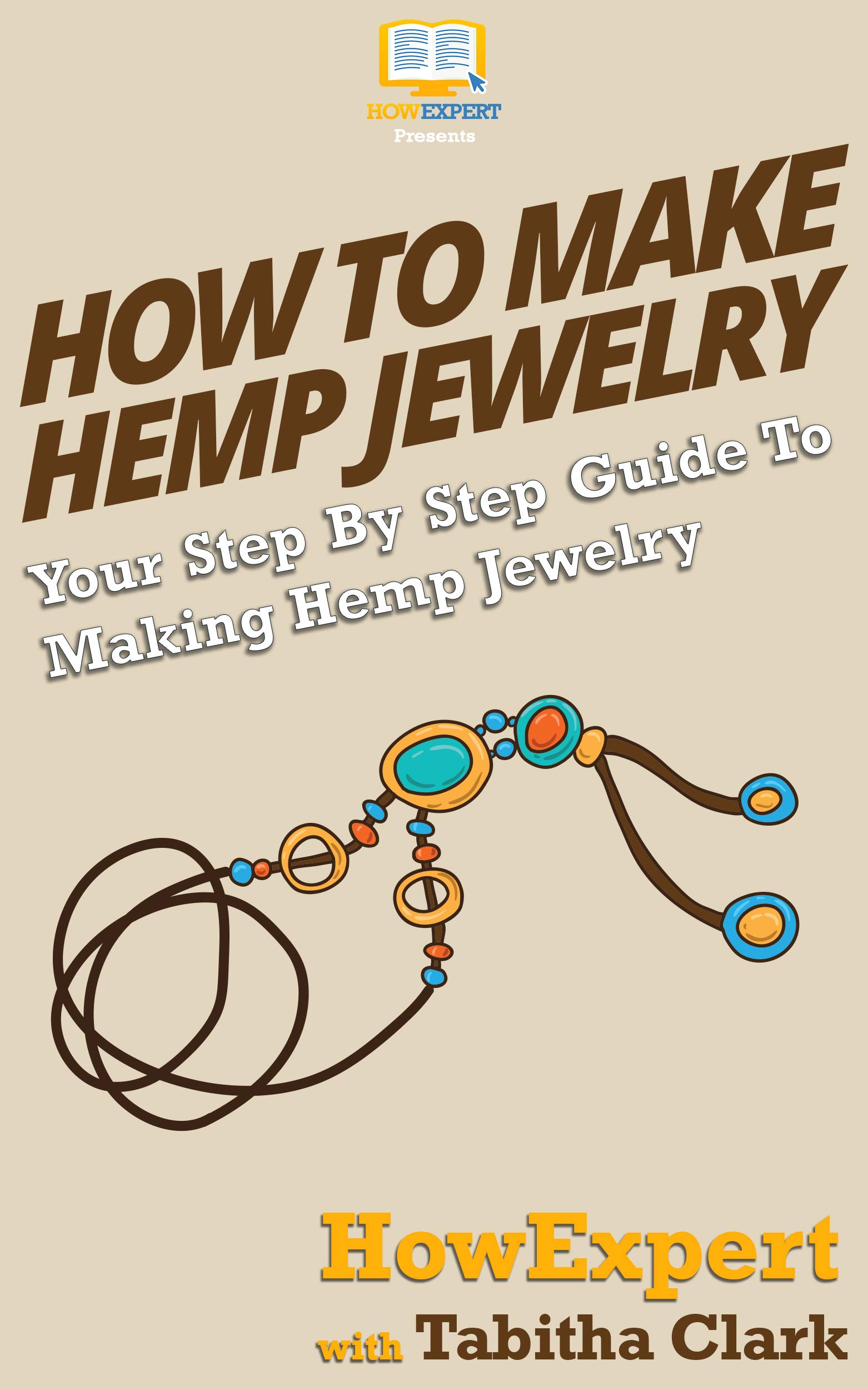 How To Make Hemp Jewelry: Your Step By Step Guide To Making Hemp Jewelry
