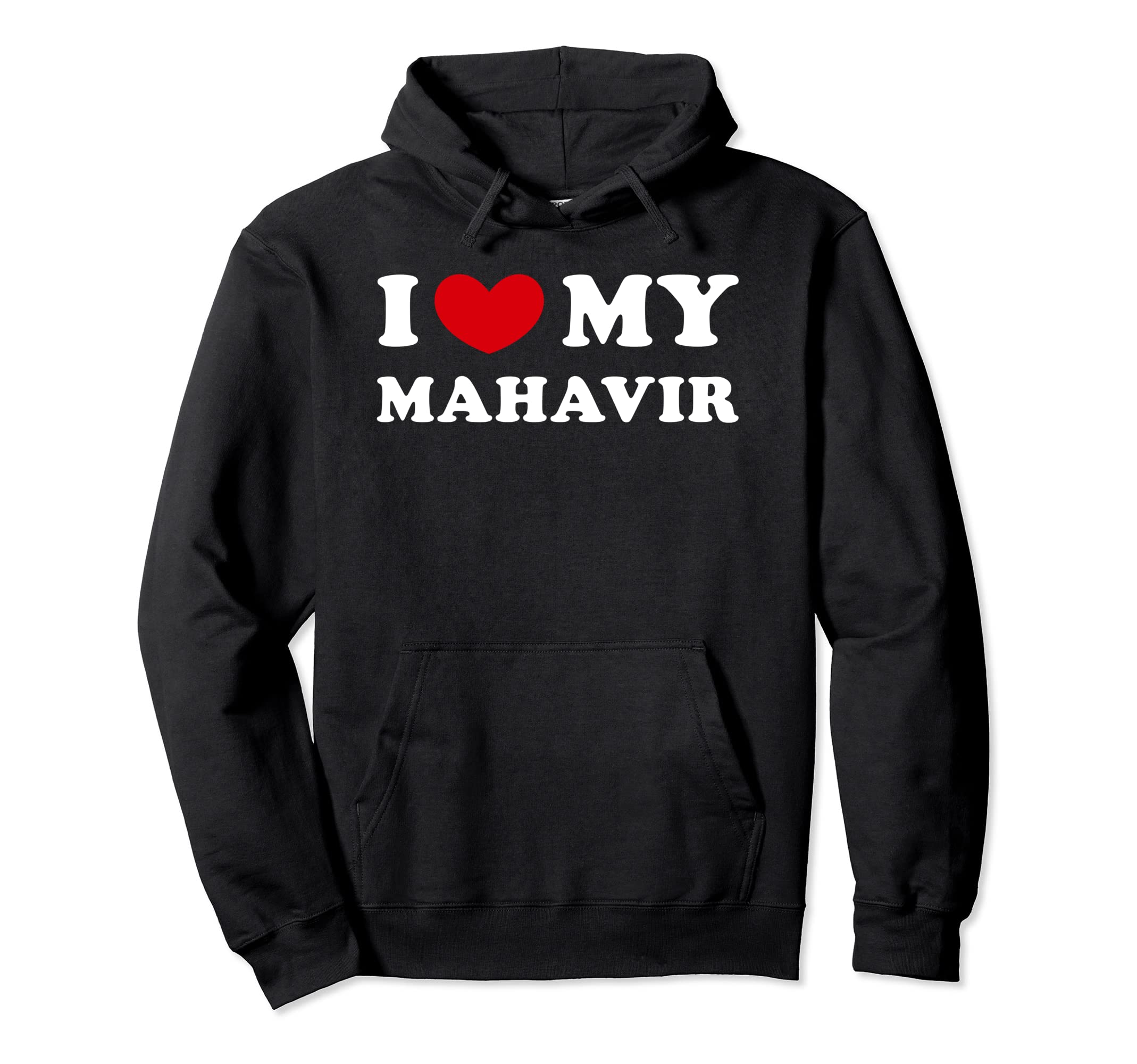 Heart For My MahavirI Love My Mahavir, I Heart My Mahavir Pullover Hoodie