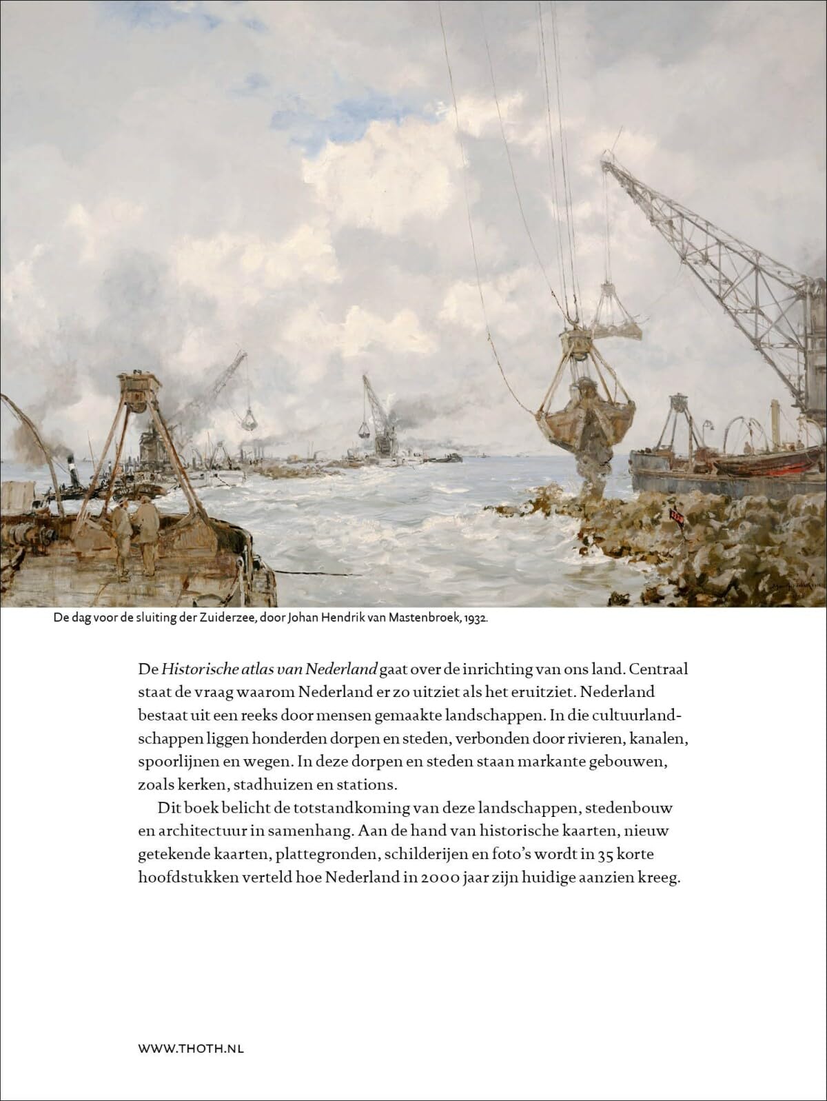 Historische atlas van Nederland: hoe ons land in 2000 jaar is ingericht (Historische atlassen)