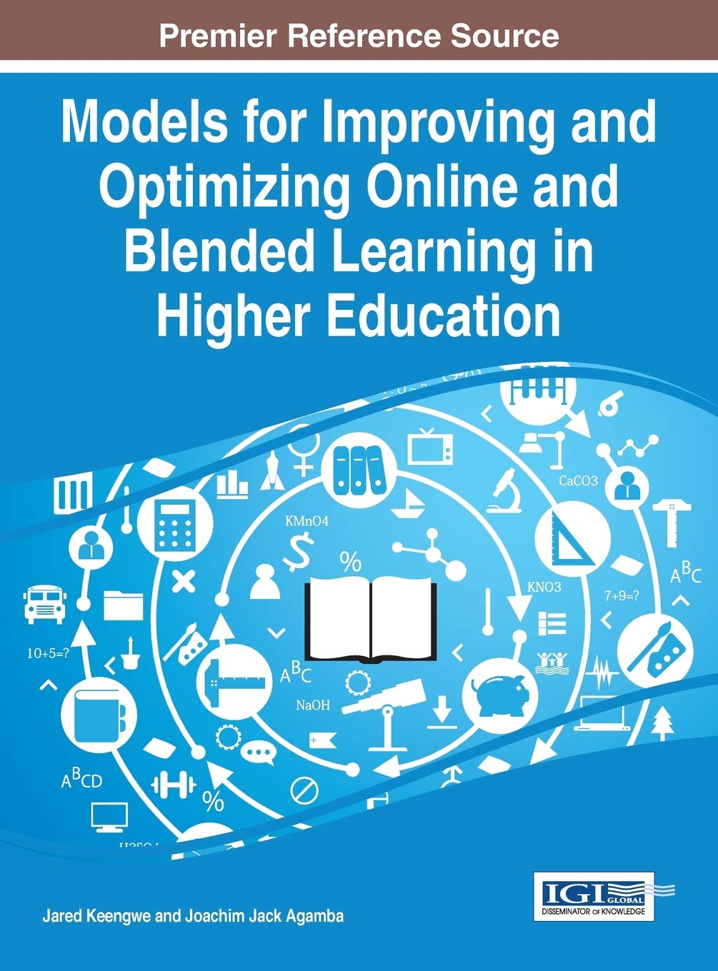 Buy Models for Improving and Optimizing Online and Blended Learning in Higher Education (Advances in Higher Education and Professional Development) — BookShops.in