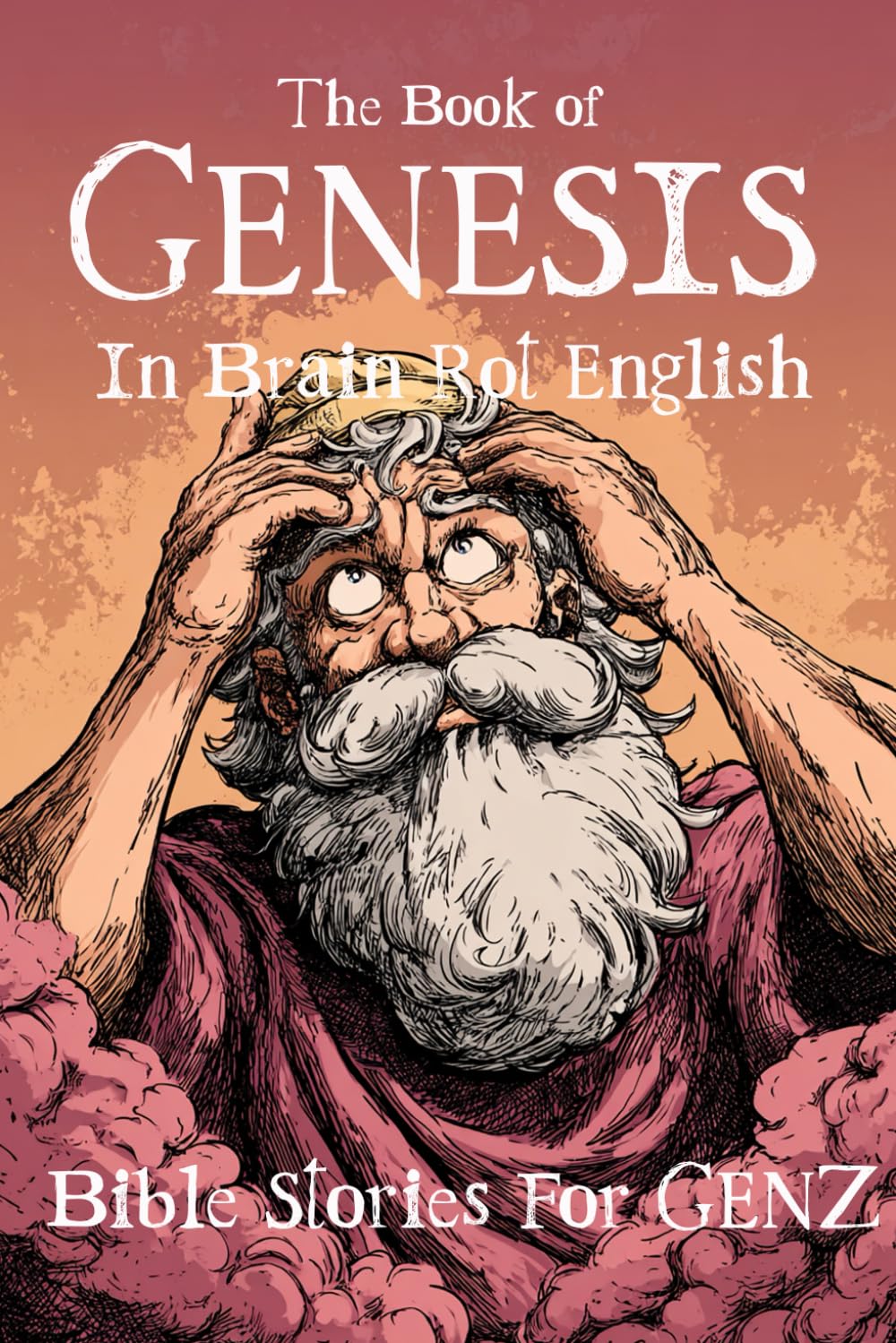The Book Of Genesis: In Brain Rot English